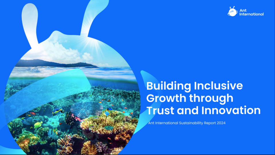 Ant International Announces Sustainability Framework, Serving 100 mn Merchants to Advance Inclusive Growth in Re-globalisation